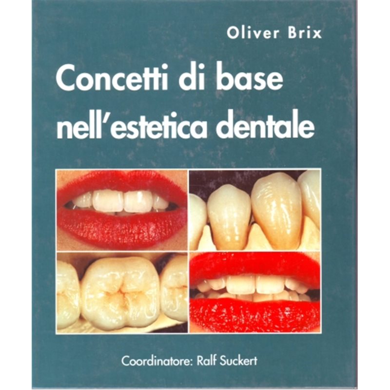 Concetti di base nell'estetica dentale